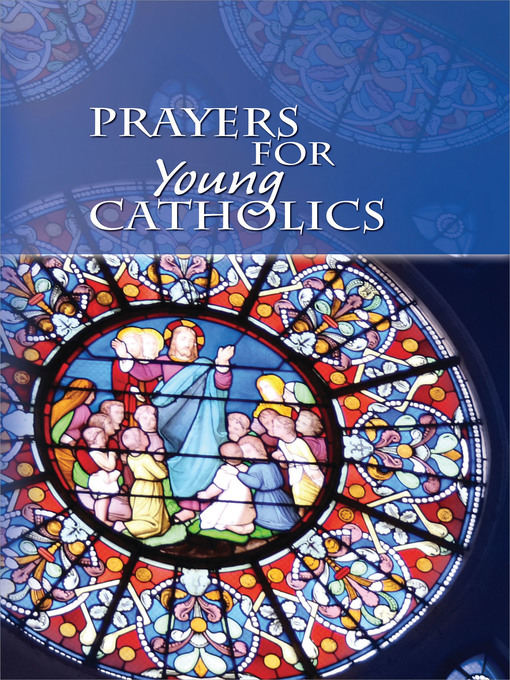 Title details for Prayers for Young Catholics by The Daughters of Saint Paul - Available
